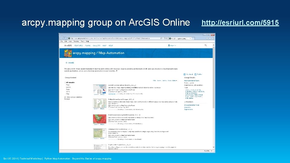 arcpy. mapping group on Arc. GIS Online Esri UC 2014 | Technical Workshop |