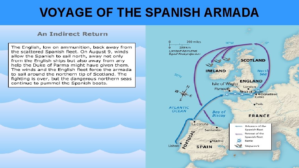 VOYAGE OF THE SPANISH ARMADA 