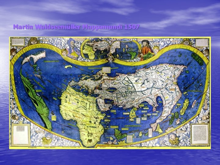 Martin Waldseemüller Mappamundi 1507 