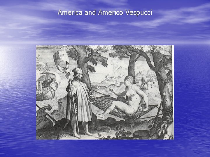 America and Americo Vespucci 