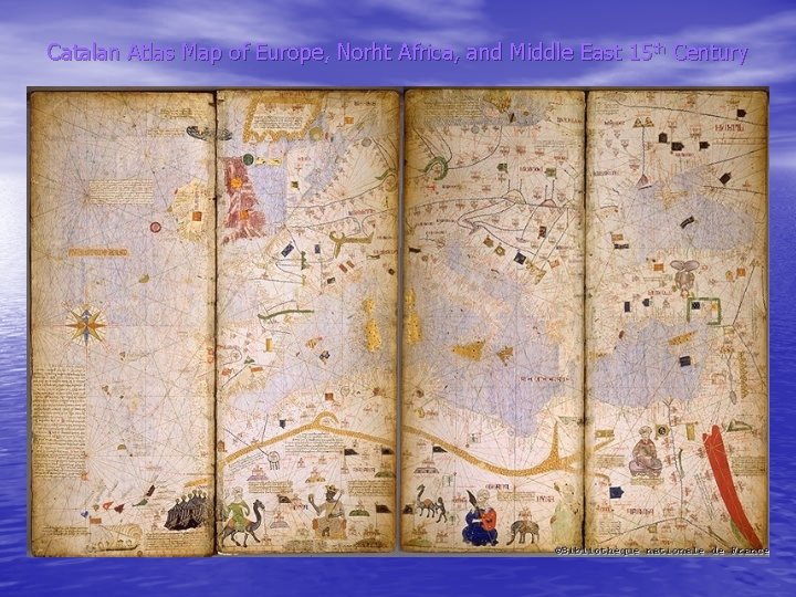 Catalan Atlas Map of Europe, Norht Africa, and Middle East 15 th Century 
