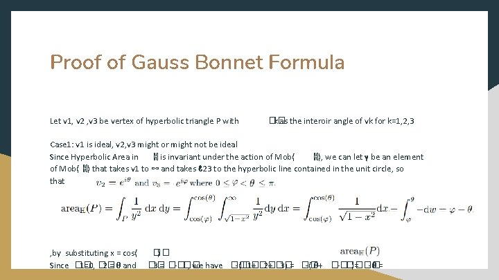 Proof of Gauss Bonnet Formula Let v 1, v 2 , v 3 be