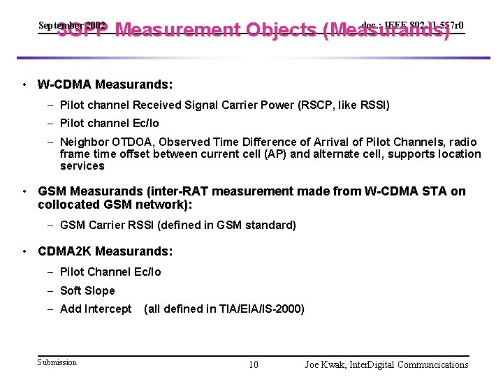 doc. : IEEE 802. 11 -557 r 0 3 GPP Measurement Objects (Measurands )