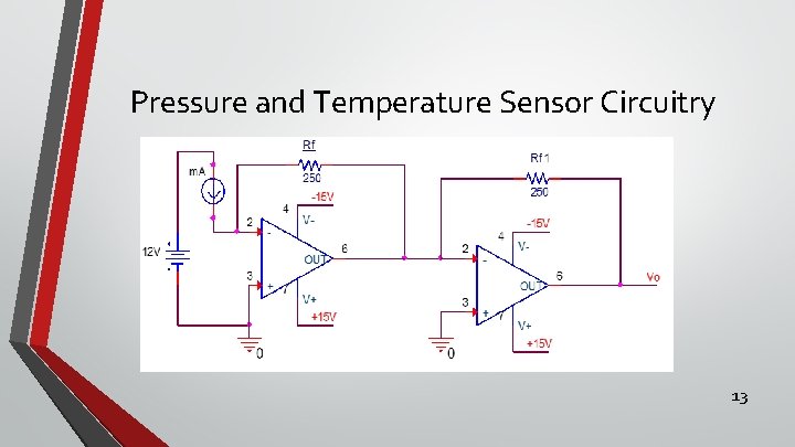 Pressure and Temperature Sensor Circuitry 13 