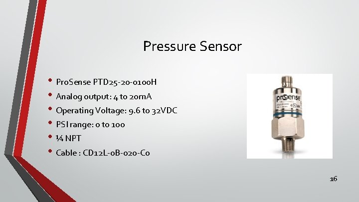 Pressure Sensor • Pro. Sense PTD 25 -20 -0100 H • Analog output: 4