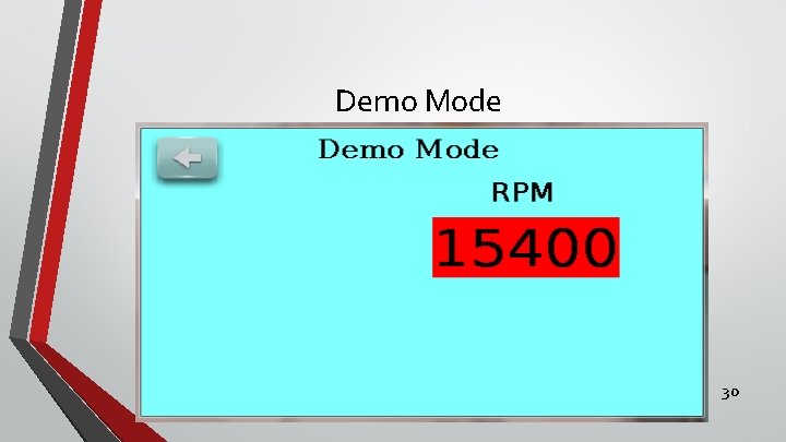Demo Mode 30 
