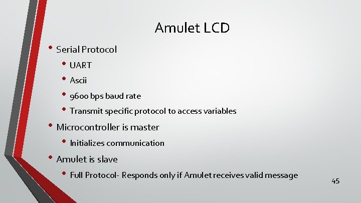 Amulet LCD • Serial Protocol • UART • Ascii • 9600 bps baud rate