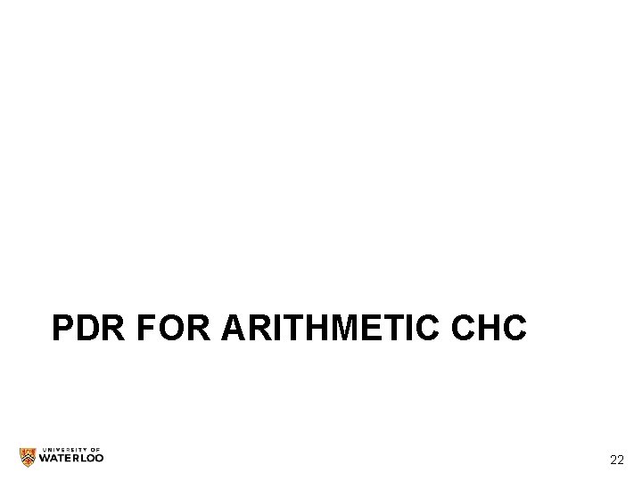 PDR FOR ARITHMETIC CHC 22 22 