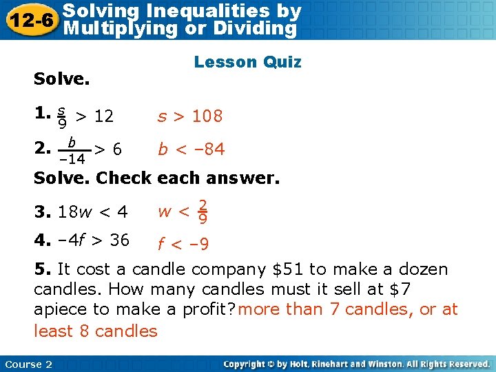 Inequalities by 12 -6 Solving Insert Lesson Title Here Multiplying or Dividing Lesson Quiz