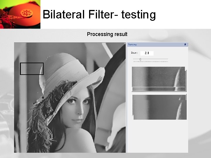 Bilateral Filter- testing Processing result 