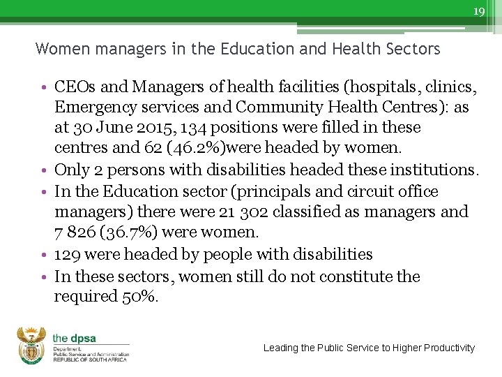 19 Women managers in the Education and Health Sectors • CEOs and Managers of