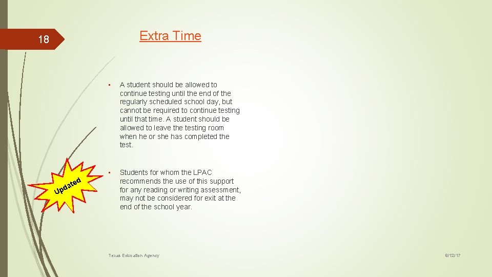 Extra Time 18 ted U a pd • A student should be allowed to