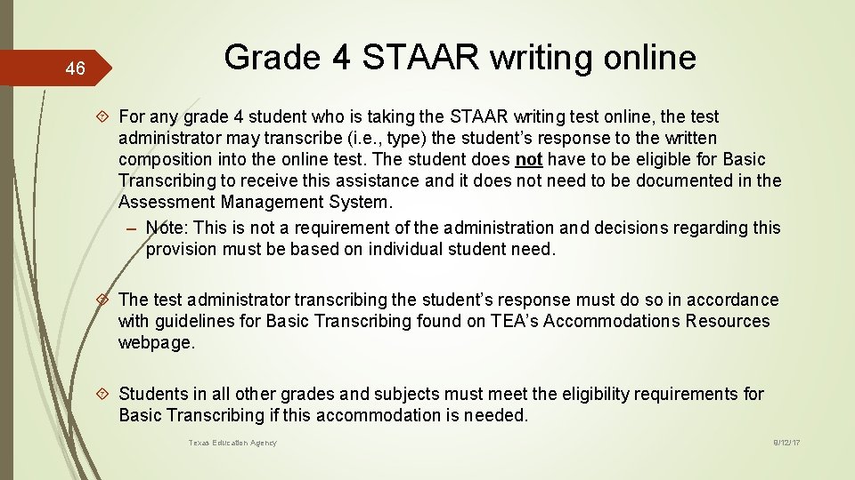 46 Grade 4 STAAR writing online For any grade 4 student who is taking
