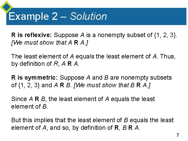 Example 2 – Solution R is reflexive: Suppose A is a nonempty subset of