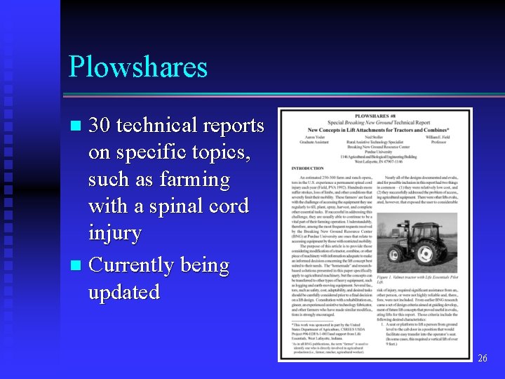 Plowshares 30 technical reports on specific topics, such as farming with a spinal cord