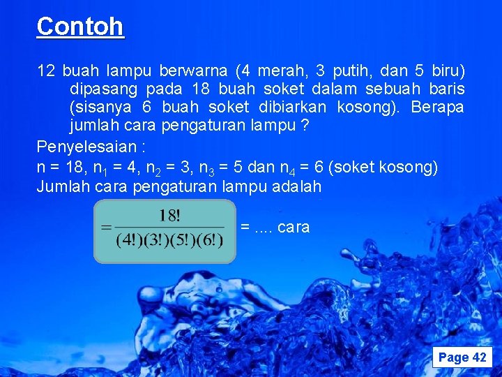 Contoh 12 buah lampu berwarna (4 merah, 3 putih, dan 5 biru) dipasang pada