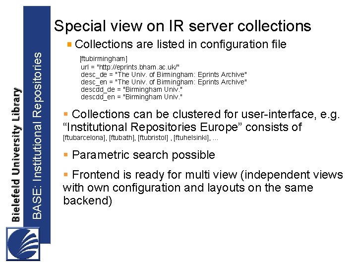 Special view on IR server collections BASE: Institutional Repositories Collections are listed in configuration