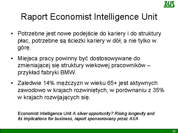 Raport Economist Intelligence Unit • Potrzebne jest nowe podejście do kariery i do struktury
