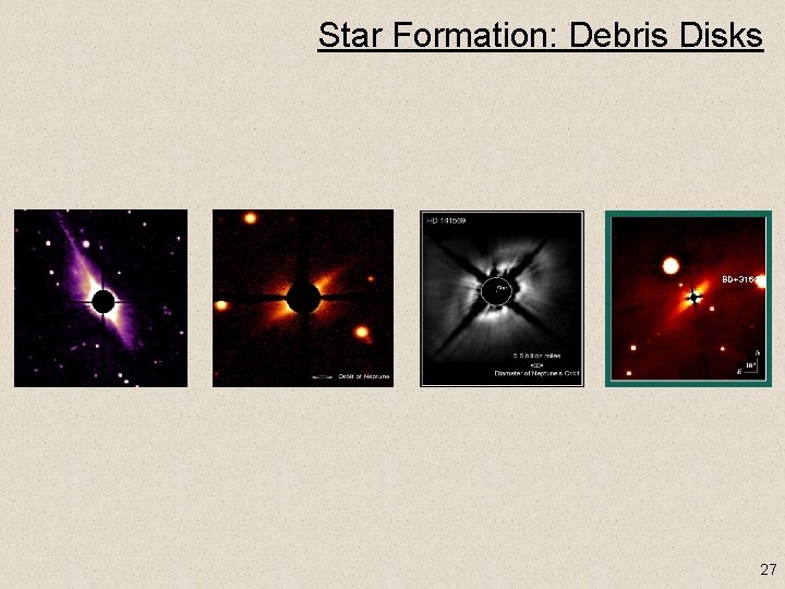 Star Formation: Debris Disks BD+31643 27 