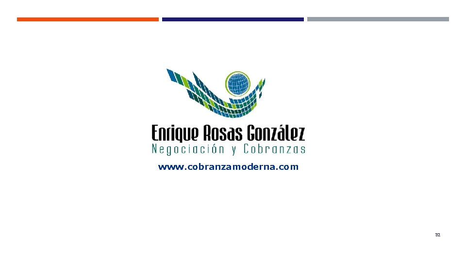 www. cobranzamoderna. com 32 