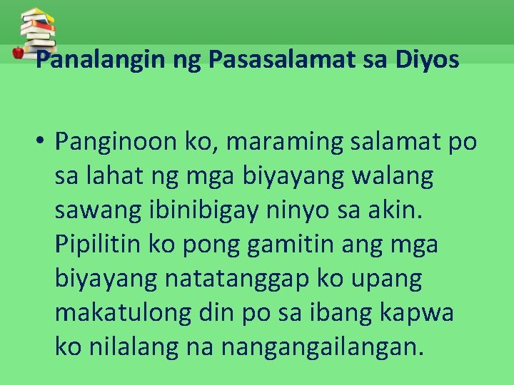 Panalangin ng Pasasalamat sa Diyos • Panginoon ko, maraming salamat po sa lahat ng