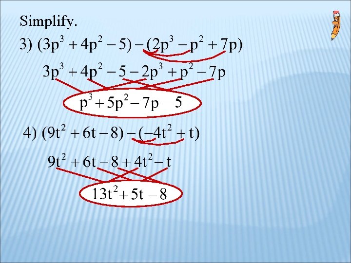 Simplify. Simplify.
