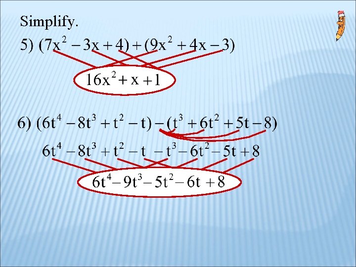 Simplify. Simplify.