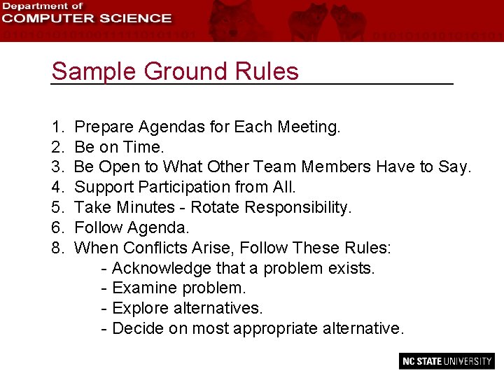 Sample Ground Rules 1. 2. 3. 4. 5. 6. 8. Prepare Agendas for Each