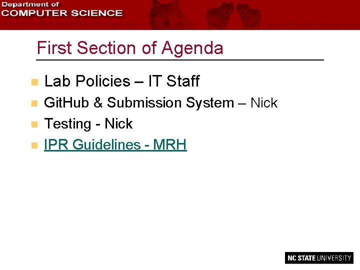 First Section of Agenda n Lab Policies – IT Staff n Git. Hub &