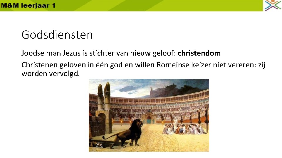 Godsdiensten Joodse man Jezus is stichter van nieuw geloof: christendom Christenen geloven in één