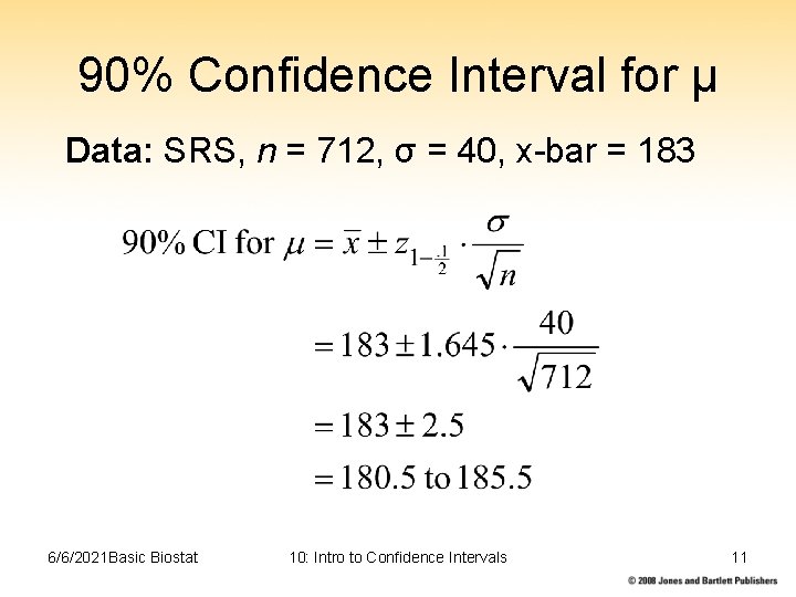 90% Confidence Interval for μ Data: SRS, n = 712, σ = 40, x-bar