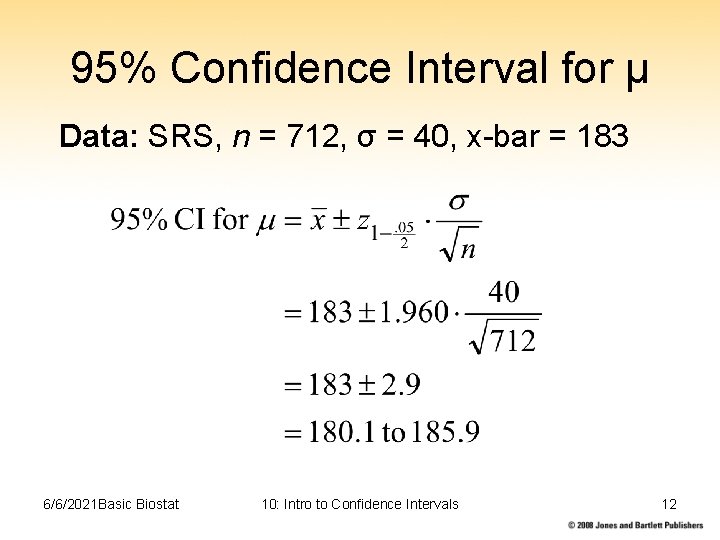 95% Confidence Interval for μ Data: SRS, n = 712, σ = 40, x-bar