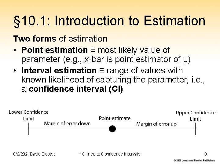 § 10. 1: Introduction to Estimation Two forms of estimation • Point estimation ≡