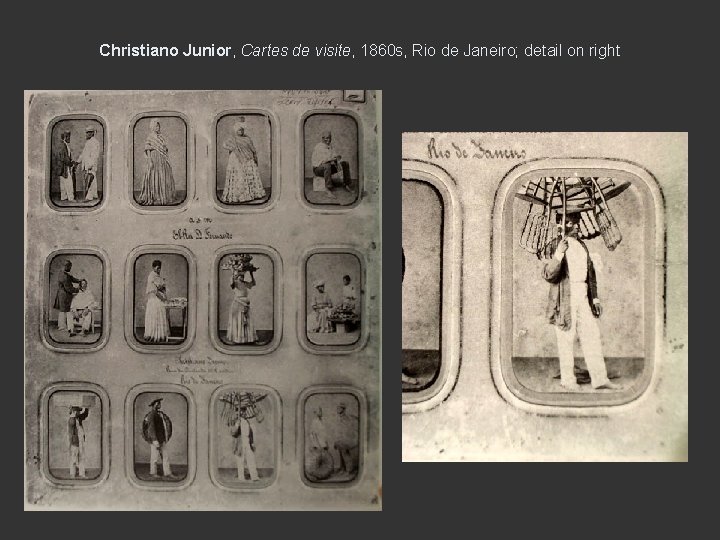 Christiano Junior, Cartes de visite, 1860 s, Rio de Janeiro; detail on right 