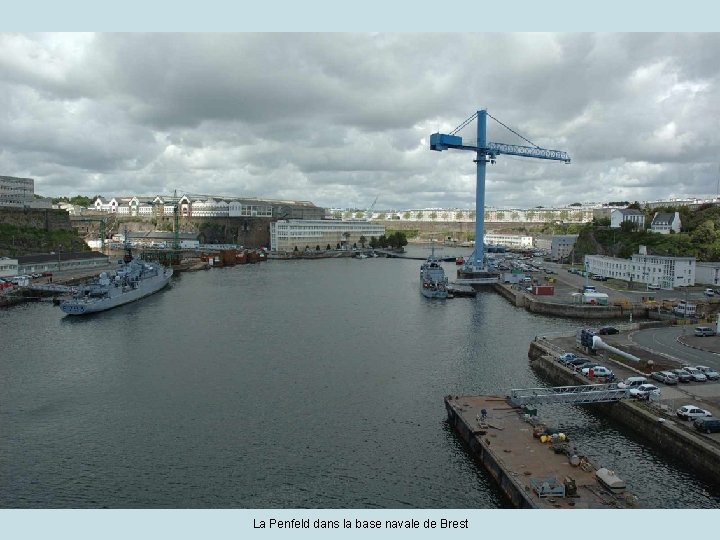 La Penfeld dans la base navale de Brest 