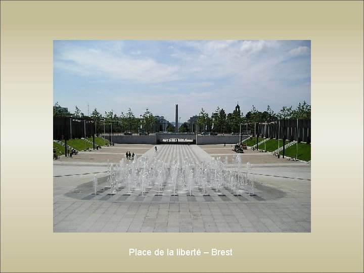 Place de la liberté – Brest 