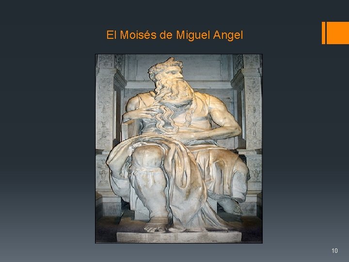 El Moisés de Miguel Angel 10 