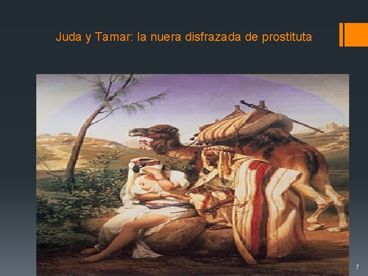 Juda y Tamar: la nuera disfrazada de prostituta 7 