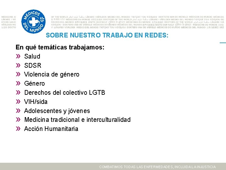 SOBRE NUESTRO TRABAJO EN REDES: En qué temáticas trabajamos: » Salud » SDSR »