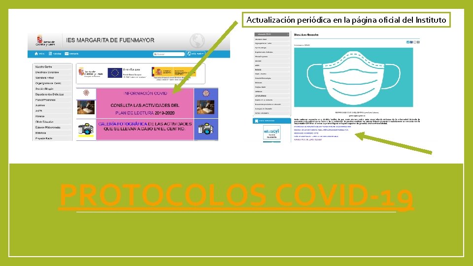Actualización periódica en la página oficial del Instituto PROTOCOLOS COVID-19 