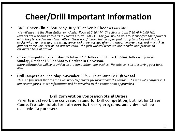 Cheer/Drill Important Information • BAFL Cheer Clinic- Saturday, July 8 th at Sonic Cheer
