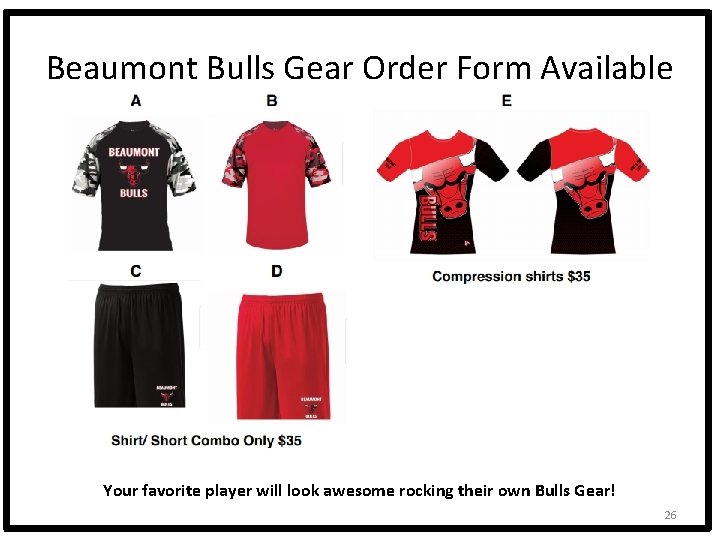Beaumont Bulls Gear Order Form Available Your favorite player will look awesome rocking their