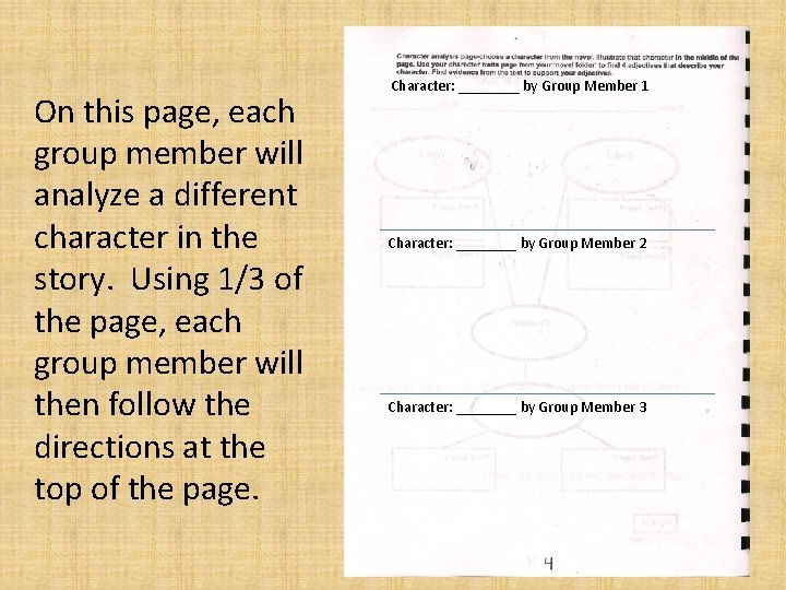 On this page, each group member will analyze a different character in the story.