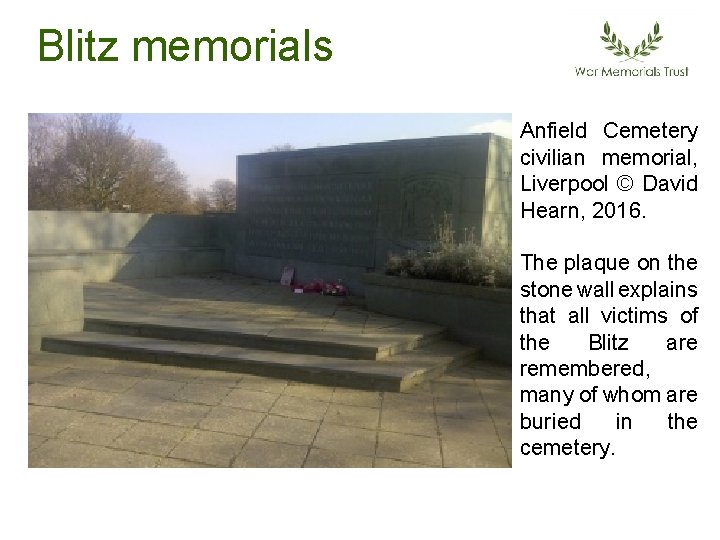 Blitz memorials Anfield Cemetery civilian memorial, Liverpool © David Hearn, 2016. The plaque on