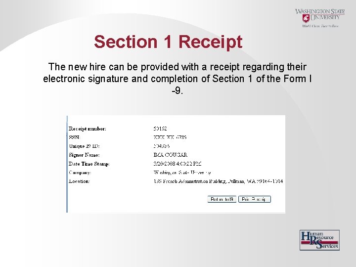 Section 1 Receipt The new hire can be provided with a receipt regarding their