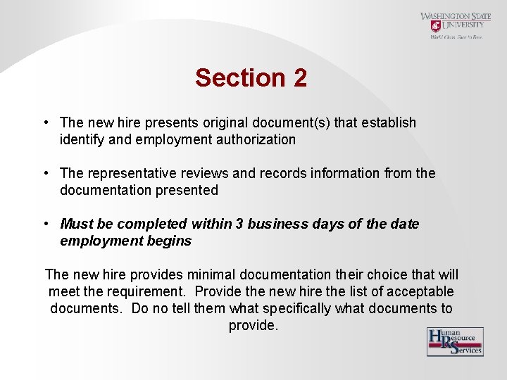 Section 2 • The new hire presents original document(s) that establish identify and employment