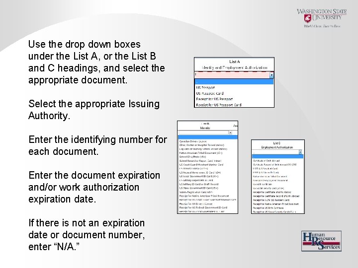 Use the drop down boxes under the List A, or the List B and