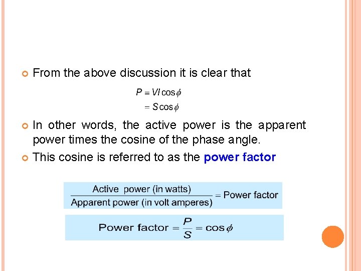  From the above discussion it is clear that In other words, the active