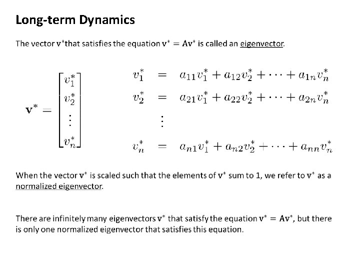 Long-term Dynamics 