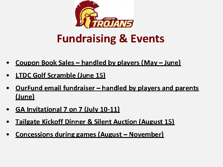 Fundraising & Events • Coupon Book Sales – handled by players (May – June)